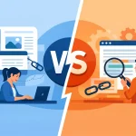 Guest Posting vs Niche Edits: Which Wins?